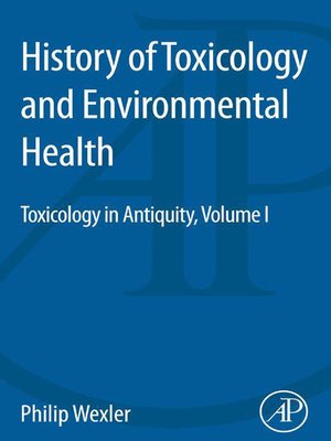 cover image of History of Toxicology and Environmental Health, Volume 1
